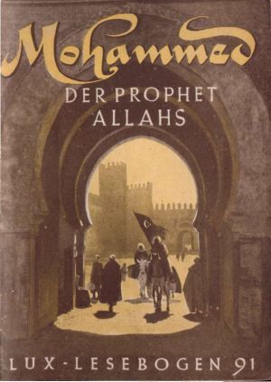 [Lux Lesebogen 91] • mmed, der Prophet Allahs